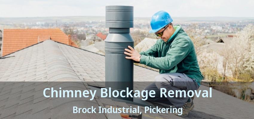 Chimney Blockage Removal Brock Industrial, Pickering - ON