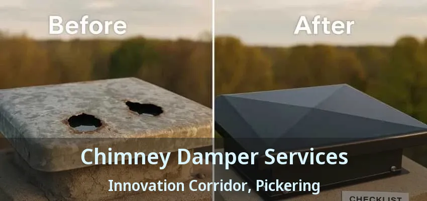Chimney Damper Services Innovation Corridor, Pickering - ON Chimney Damper Services Innovation Corridor, Pickering - ON