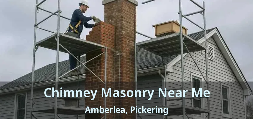 Chimney Masonry Near Me Amberlea, Pickering - ON Chimney Masonry Near Me Amberlea, Pickering - ON