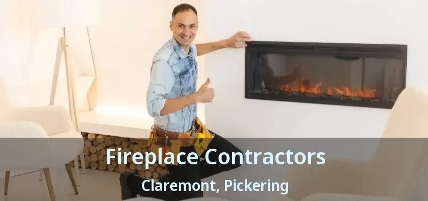 Fireplace Contractors Claremont, Pickering - ON