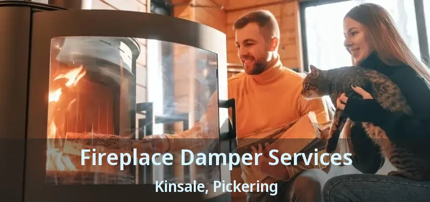 Fireplace Damper Services Kinsale, Pickering - ON