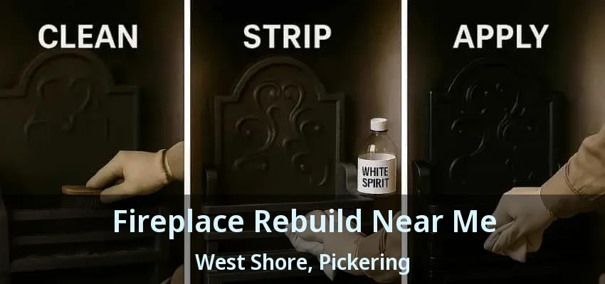 Fireplace Rebuild Near Me West Shore, Pickering - ON Fireplace Rebuild Near Me West Shore, Pickering - ON