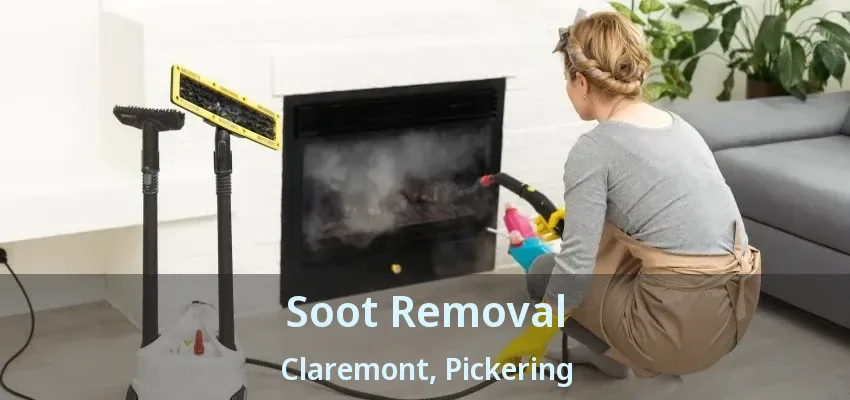 Soot Removal Claremont, Pickering - ON